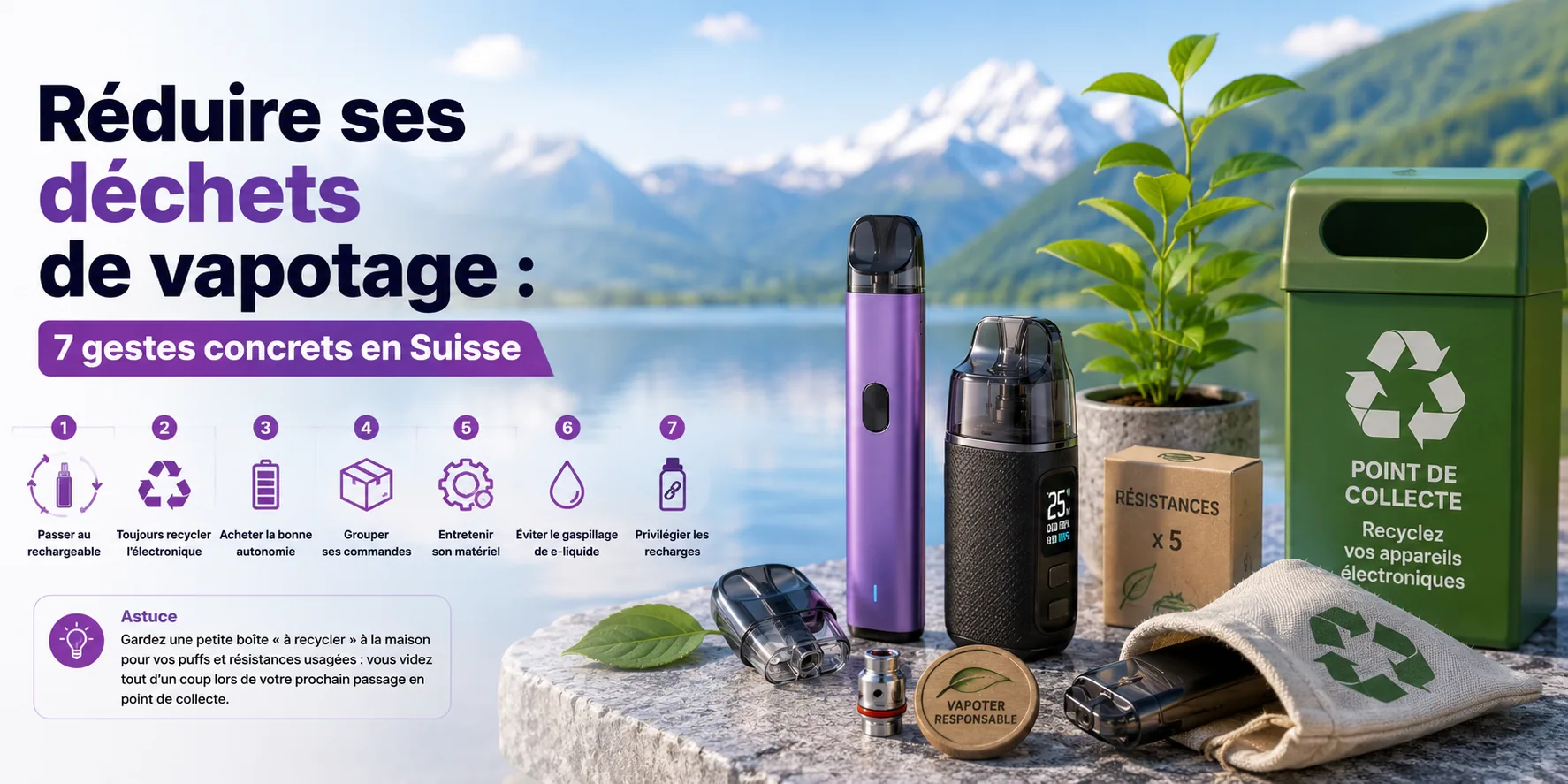 Réduire ses déchets de vapotage : 7 gestes concrets en Suisse